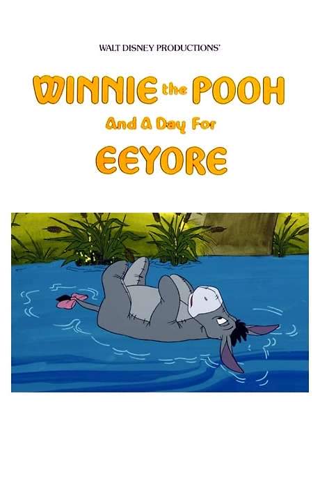 Winnie the Pooh and a Day for Eeyore